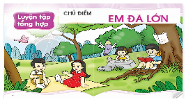 Giáo án điện tử Tiếng việt 1 Chân trời sáng tạo : Thử giặt bằng tay