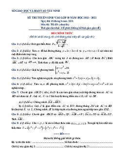 Đề tuyển sinh lớp 10 môn Toán (chuyên) năm 2021 – 2022 sở GD&ĐT Tây Ninh