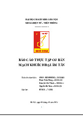 Báo cáo Thực Tập Cơ Bản Mạch Khuếch Đại Âm Tần | Thực tập cơ bản | Trường Đại học Bách khoa Hà Nội