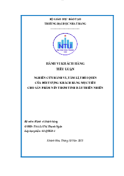 Tiểu luận Nghiên cứu hành vi khách hàng | Quản trị kinh doanh | Trường đại học Nha Trang