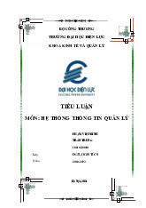 Tiểu luận cuối kỳ môn Hệ thống thông tin quản lý - Trường Đại học Lao động - Xã hội