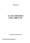 Ắc quy khởi động dùng trên ô tô | Tài liệu môn Công nghệ kĩ thuật Ô tô Trường đại học sư phạm kỹ thuật TP. Hồ Chí Minh