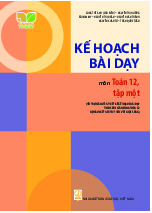 Kế hoạch bài dạy môn Toán 12 Kết Nối Tri Thức Với Cuộc Sống tập 1