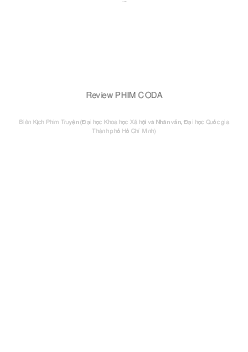 Review PHIM CODA | Biên kịch phim truyện | Đại học Khoa học Xã hội và Nhân văn, Đại học Quốc gia Thành phố HCM