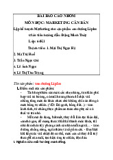 Báo cáo nhóm 5 về Kế hoạch marketing sản phẩm son Lipice môn Marketing căn bản | Trường Đại học Thủy Lợi