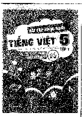 Bài tập hằng ngày Tiếng Việt 5 tập - Biên soạn theo chương trình Kết nối tri thức