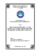 Phân tích các nguyên nhân và ảnh hưởng của lạm phát trong nền kinh tế, liên hệ thực tiễn tại Việt Nam và đưa ra giải pháp xử lí | Bài thảo luận tài chính tiền tệ