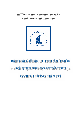 Báo cáo đồ án thực hành - Cơ sở dữ liệu | Trường Đại học Khoa học Tự nhiên, Đại học Quốc gia Thành phố Hồ Chí Minh
