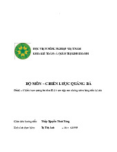 Tiểu luận Chiến lược quảng bá đưa Biti’s vực dậy sau những năm tháng dần lụi tàn môn Chiến lược quảng bá - Học viện nông nghiệp Việt Nam