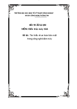 Bài thảo luận "Tìm hiểu về an toàn bảo mật trong công nghệ đám mây"