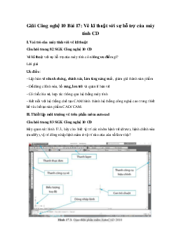 Giải Công nghệ 10 Bài 17: Vẽ kĩ thuật với sự hỗ trợ của máy tính CD