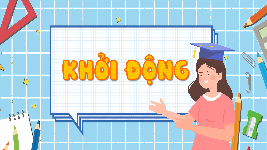 Giáo án điện tử  Tiếng Việt 4 -  Kết Nối Tri Thức:  tuần 10 : Viết Tìm hiểu cách viết đoạn văn tưởng tượng.