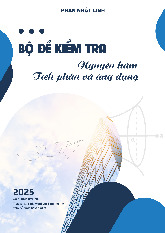 Bộ đề kiểm tra theo bài học chuyên đề nguyên hàm, tích phân và ứng dụng