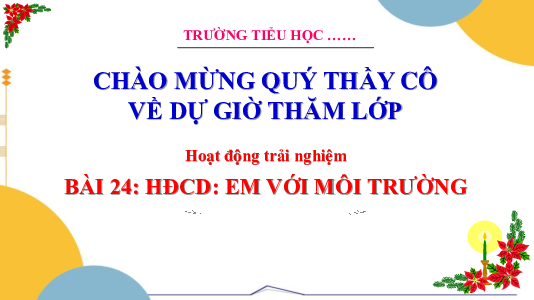 Chủ đề 6: Em yêu quê hương - Tuần 24: Sinh hoạt công dân | Bài giảng PowerPoint Hoạt động trải nghiệm 3 | Cánh Diều