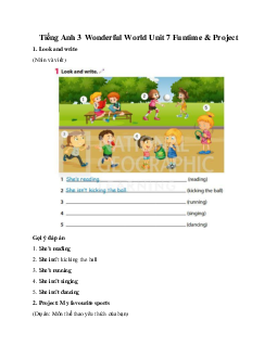 Giải BT Tiếng Anh 3 Wonderful World Unit 7 Funtime & Project