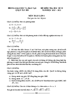 Đề kiểm tra học kỳ 2 Toán 8 năm 2021 – 2022 phòng GD&ĐT Tây Hồ – Hà Nội