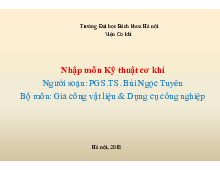 Nhập môn kỹ thuật cơ khí| Bài giảng môn Nhập môn kỹ thuật cơ khí| Trường Đại học Bách Khoa Hà Nội