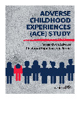Adverse Childhood Experiences (ACE) Study - Tài liệu tham khảo | Đại học Hoa Sen