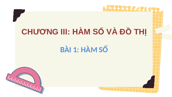 Giáo án điện tử Toán 8 Bài 1 Cánh diều: Hàm số