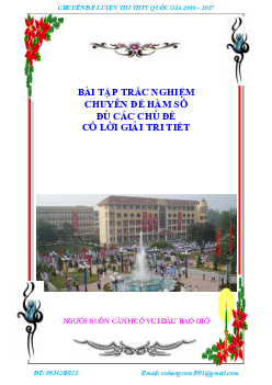 Bài tập trắc nghiệm chuyên đề hàm số có lời giải chi tiết – Phạm Văn Huy Toán 12