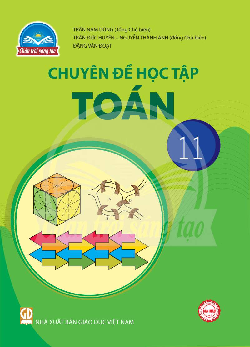 Chuyên đề học tập Toán 11 (Chân trời sáng tạo)