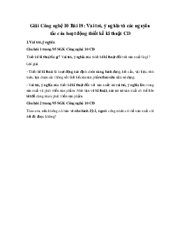 Giải Công nghệ 10 Bài 19: Vai trò, ý nghĩa và các nguyên tắc của hoạt động thiết kế kĩ thuật CD