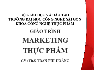 Bài giảng PPT (Power Point) học phần Marketing thực phẩm | SLIDE | Đại học Công nghệ Sài Gòn