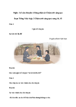 Soạn bài Nói và nghe: Nghe - kể câu chuyện về lòng nhân ái - Tiếng Việt 4 Chân trời sáng tạoa