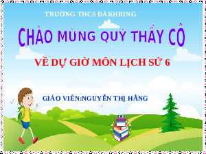 Giáo án điện tử Lịch Sử 6 KNTT - Bài 7(Tiết 1,2) Kết Nối Tri Thức Với Cuộc Sống: Ai Cập và Lưỡng Hà cổ đại.