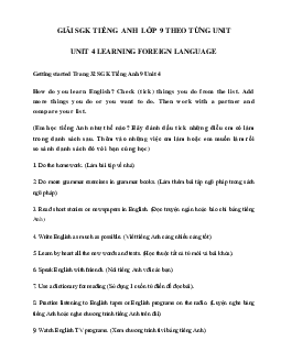 Giải Unit 4 lớp 9 Learning A Foreign Language