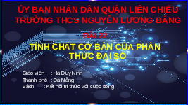 Giáo án điện tử Toán 8 Bài 22 Kết nối tri thức: Tính chất cơ bản của phân thức đại số