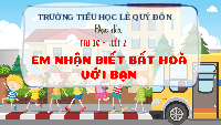 Giáo án điện tử Đạo đức 3 Bài 10 Tiết 2 Chân trời sáng tạo: Em nhận biết bất hòa với bạn