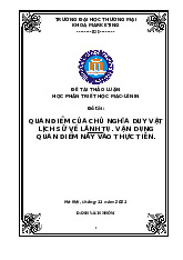 Quan điểm của chủ nghĩa duy vật lịch sử về lãnh tụ và vận dụng quan điểm này vào thực tiễn | Bài thảo luận triết học Mác Lênin