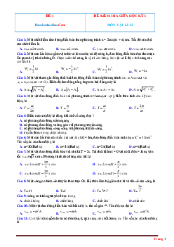 Bộ đề kiểm tra giữa học kỳ 1 Vật Lí 12 năm 2021-2022 có đáp án