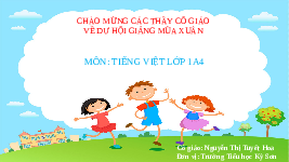 Giáo án điện tử Tiếng việt 1 bài 3 Chân trời sáng tạo : Mặt trăng tình bạn