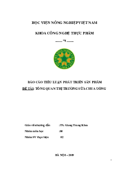 Tổng quan thị trường sữa chua uống | Báo cáo tiểu luận phát triển sản phẩm | Học viện Nông nghiệp Việt Nam