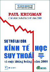 Sách về Sự Trở Lại Của Kinh Tế Học Suy Thoái Và Cuộc Khủng Hoảng Năm 2008