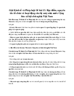 Giải Kinh tế và Pháp luật 10 bài 13: Đặc điểm, nguyên tắc tổ chức và hoạt động của bộ máy nhà nước Cộng hòa xã hội chủ nghĩa Việt Nam CTST