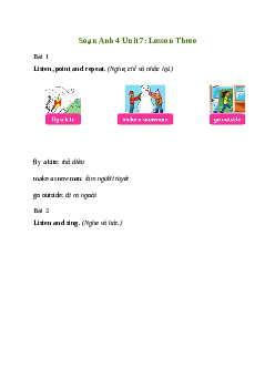 Giải Tiếng Anh lớp 4 Unit 7: Lesson Three | Family and Friends