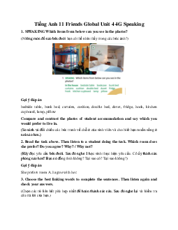 Giải Tiếng Anh 11 Unit 4 4G Speaking | Friends Global