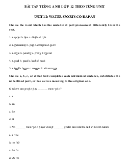 Bài tập unit 12 lớp 12 Water sports có đáp án