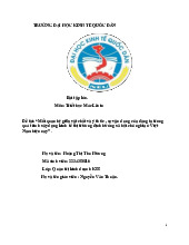 Mối quan hệ giữa vật chất và ý thức, sự vận dụng của đảng ta trong quá trình xây dựng kinh tế thị trường định hướng xã hội chủ nghĩa ở Việt Nam hiện nay | Bài tập nhóm môn Nghiên cứu khoa học