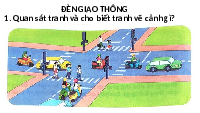 Giáo án điện tử Tiếng việt 1 bài 5 Chân trời sáng tạo : Đèn giao thông