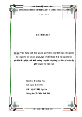 Đề tài: Vận dụng một trong các nguyên tắc hoặc kết hợp các nguyên tắc phân tích tình huống thực tế của công ty, đơn vị hoặc địa phương cơ sở hiện nay môn Triết học Mác - Lênin | Trường Đại học Kinh doanh và Công nghệ Hà Nội