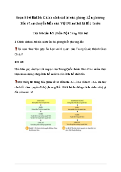 Giải Lịch sử lớp 6 Bài 16: Chính sách cai trị của phong kiến phương Bắc và sự chuyển biến của Việt Nam thời kì Bắc - Chân Trời Sáng Tạo