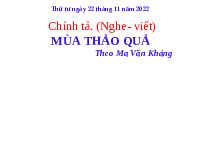 Giáo án điện tử tiếng việt 5 Chân trời sáng tạo: mùa thảo quả