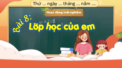 Chủ đề: Mái trường em yêu - Tuần 9 | Bài giảng PowerPoint Hoạt động trải nghiệm 3 | Kết nối tri thức