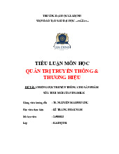 Tiểu luận Chiến Lược Truyền Thông Sản Phẩm Sữa Tươi Vinamilk | Môn Quản trị truyền thông và thương hiệu - Đại học Gia Định