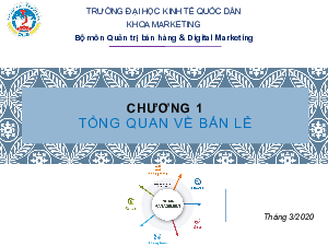 Bài giảng môn Marketing căn bản chương 1: Quản trị bán lẻ