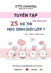 Tuyển Tập Đề Thi HSG Lớp 7 - With Answer Key